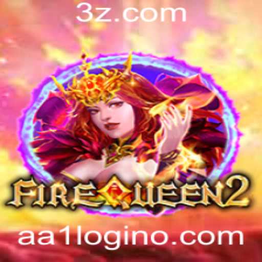 Descubra o Mundo de FireQueen2 e Aprenda a Dominar o Jogo